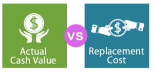actual cash value vs replacement cost