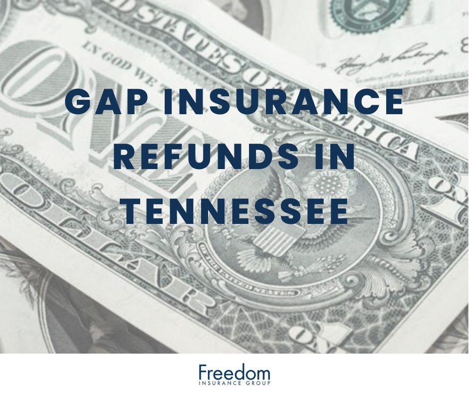 gap-insurance-refunds-tennessee