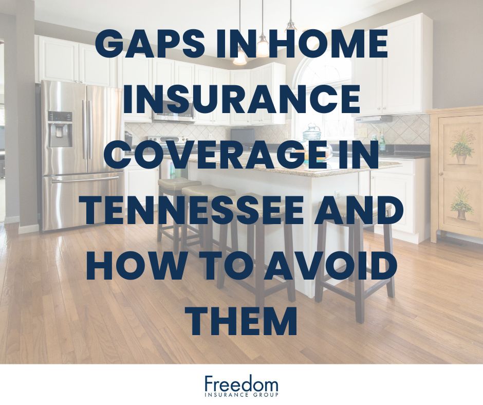 gap-in-home-insurance-coverage-tennessee