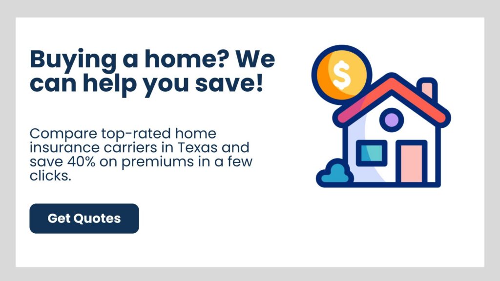 buying-a-house-when-to-get-home-insurance-texas-cta