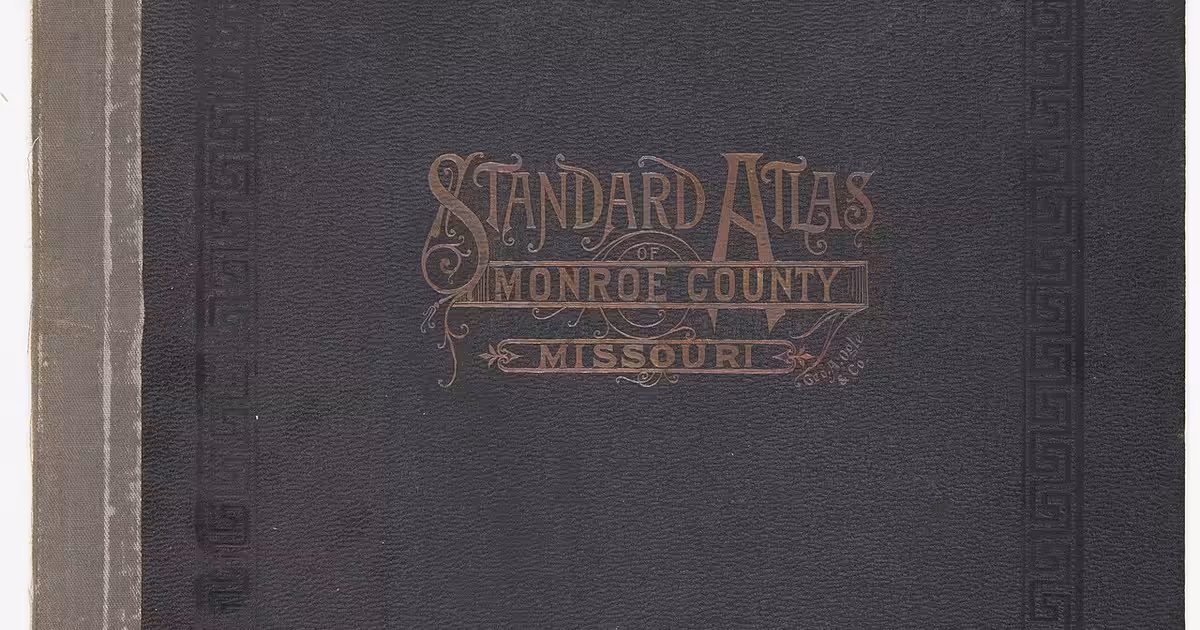 Standard atlas of Monroe County Missouri. Cover